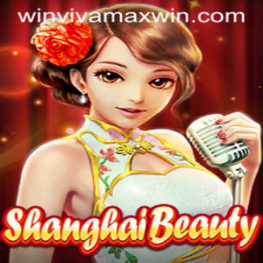 Exploring the Exciting World of ShanghaiBeauty with Vivamax Win